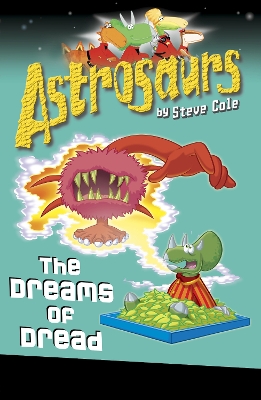 Astrosaurs 15: The Dreams of Dread book