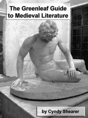 The Greenleaf Guide to Medieval Literature book