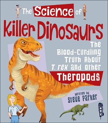 Science Of Killer DInosaurs book