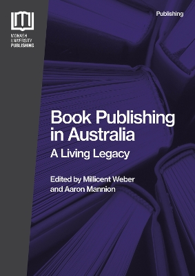 Book Publishing in Australia: A Living Legacy book