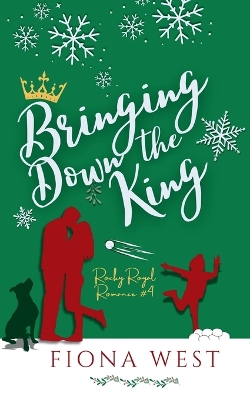 Bringing Down the King book
