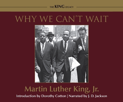 Why We Can't Wait by Dr. Martin Luther King