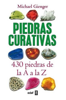 Piedras Curativas. 430 Piedras de AA A A La Z book