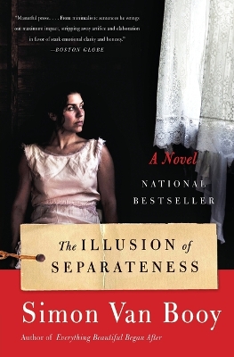 The Illusion of Separateness by Simon Van Booy