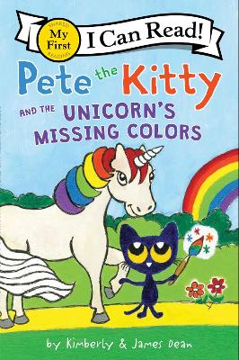 Pete the Kitty and the Unicorn's Missing Colors book