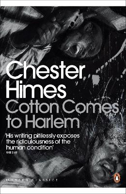 Cotton Comes to Harlem by Chester Himes