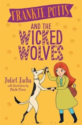 Frankie Potts and the Wicked Wolves book