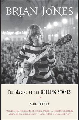 Brian Jones: The Making of the Rolling Stones book