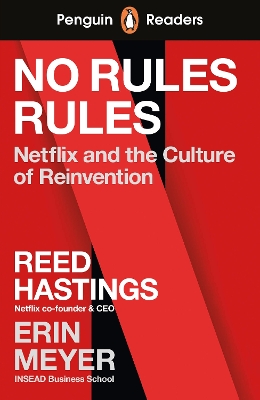 Penguin Readers Level 4: No Rules Rules (ELT Graded Reader) by Reed Hastings