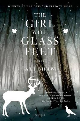 The Girl with Glass Feet by Ali Shaw