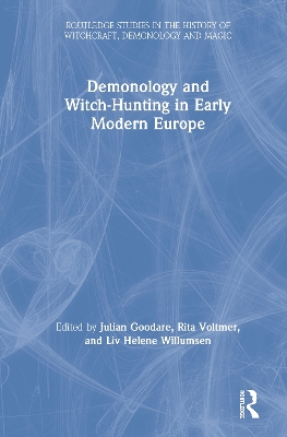 Demonology and Witch-Hunting in Early Modern Europe by Julian Goodare