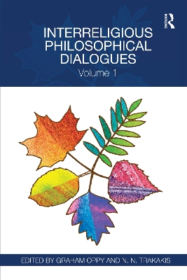Interreligious Philosophical Dialogues: Volume 1 book