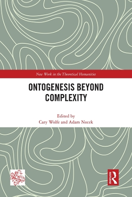 Ontogenesis Beyond Complexity book