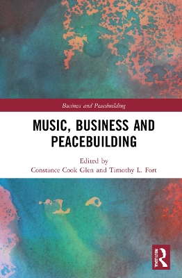 Music, Business and Peacebuilding book