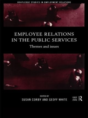 Employee Relations in the Public Services by Susan Corby