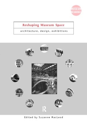 Re-Shaping Museum Space book