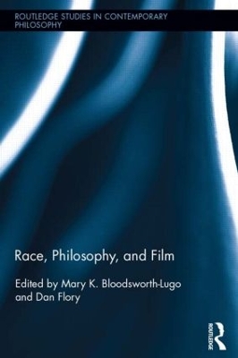 Race, Philosophy, and Film book