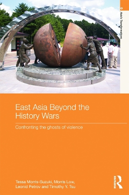 East Asia Beyond the History Wars book