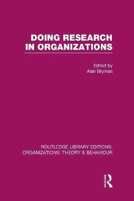 Doing Research in Organizations book