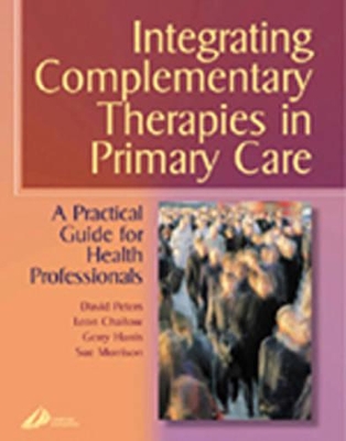 Integrating Complementary Therapies in Primary Care book