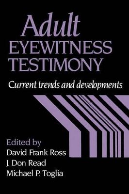 Adult Eyewitness Testimony by David Frank Ross