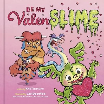 Be My Valenslime: Valentine's Day Book for Kids book