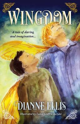 Wingdom: A Tale of Daring and Imagination book
