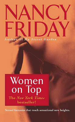 Women on Top by Nancy Friday