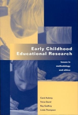 Early Childhood Educational Research by Carol Aubrey