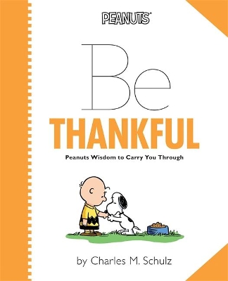 Peanuts: Be Thankful book