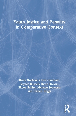 Youth Justice and Penality in Comparative Context book
