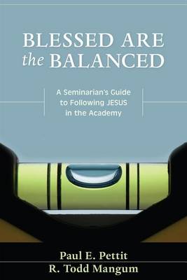 Blessed Are the Balanced book