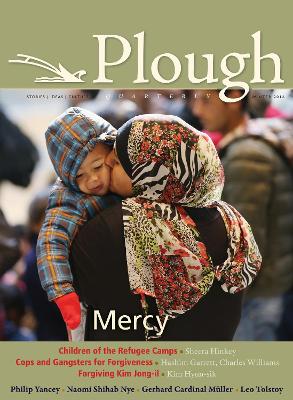 Plough Quarterly No. 7 book