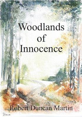 Woodlands of Innocence: Part II book