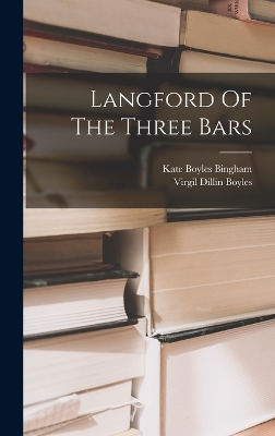 Langford Of The Three Bars book