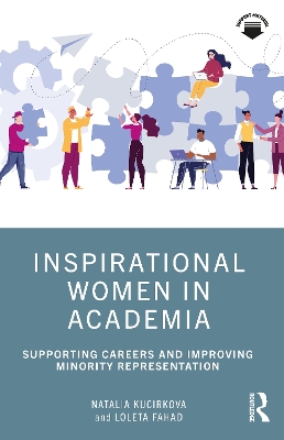 Inspirational Women in Academia: Supporting Careers and Improving Minority Representation book