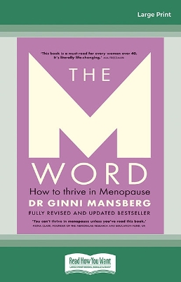 The M Word: How to thrive in menopause book