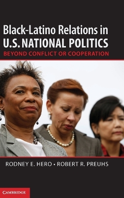 Black-Latino Relations in U.S. National Politics book