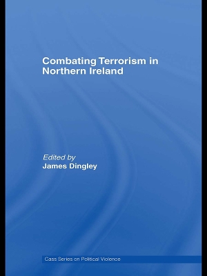 Combating Terrorism in Northern Ireland book