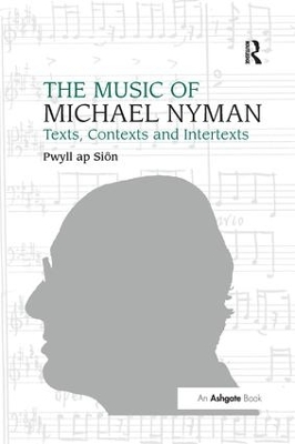 Music of Michael Nyman by Pwyll ap Siôn