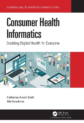Consumer Health Informatics: Enabling Digital Health for Everyone book