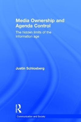 Media Ownership and Agenda Control book