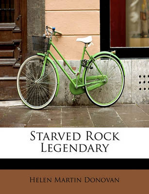 Starved Rock Legendary book