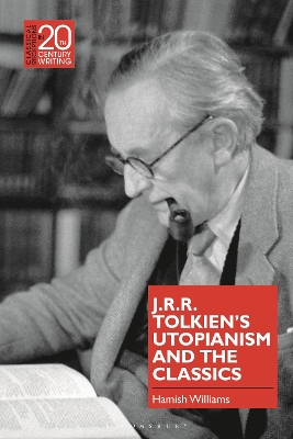 J.R.R. Tolkien's Utopianism and the Classics book