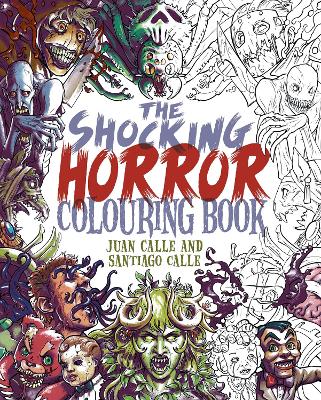 The Shocking Horror Colouring Book book