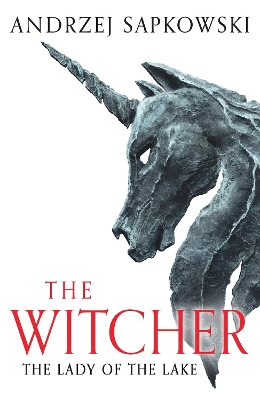 The Lady of the Lake: Witcher 5 – Now a major Netflix show by Andrzej Sapkowski
