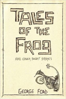 Tales of the Frog and Other Short Stories book