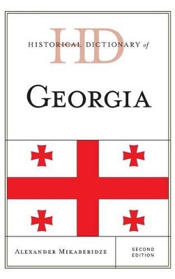 Historical Dictionary of Georgia book