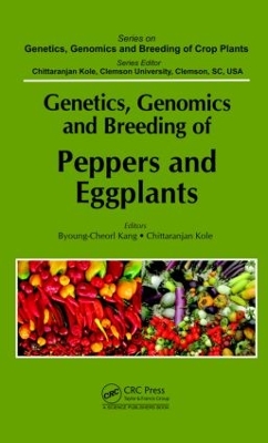 Genetics, Genomics and Breeding of Peppers and Eggplants book