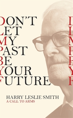 Don't Let My Past Be Your Future book